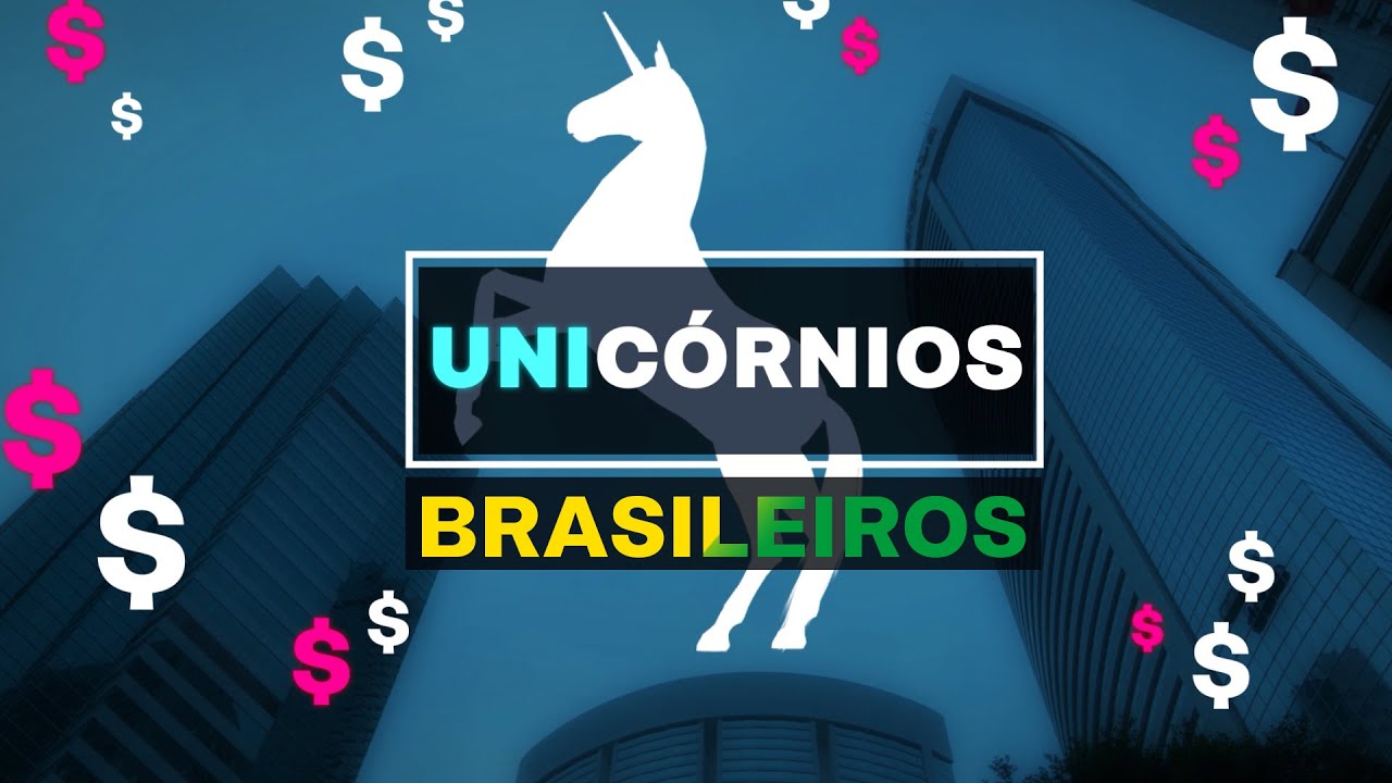 Unicórnios brasileiros: startups que superam o valor de US$ 1 bilhão