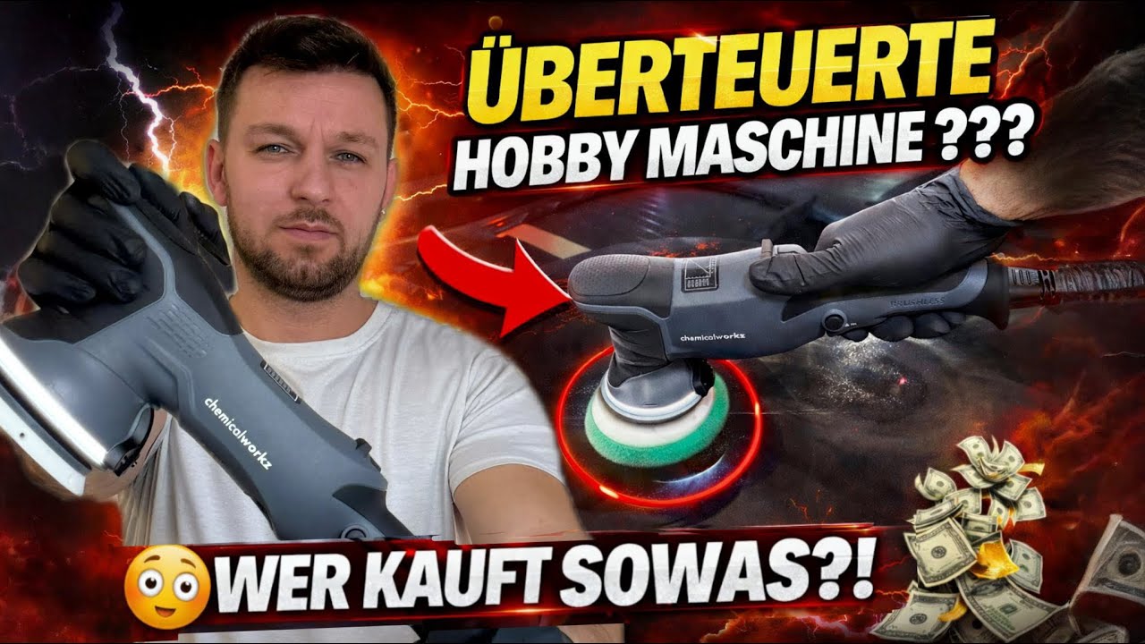 Überteuerte HOBBY-Poliermaschine oder PROFI-Gerät für Fahrzeug-Aufbereitung CW DA 15 Pro Brushless ?