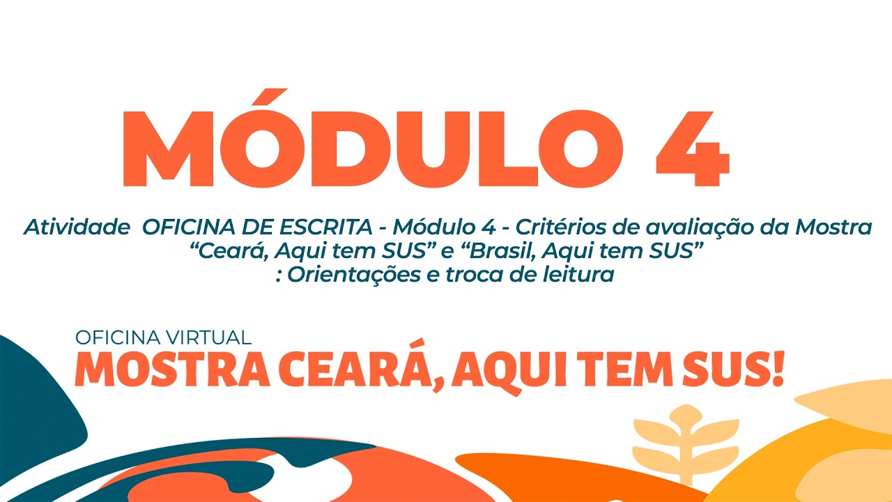 OFICINA DE ESCRITA - Módulo 1 - Por que escrever? Valorização do trabalho e Impacto no município