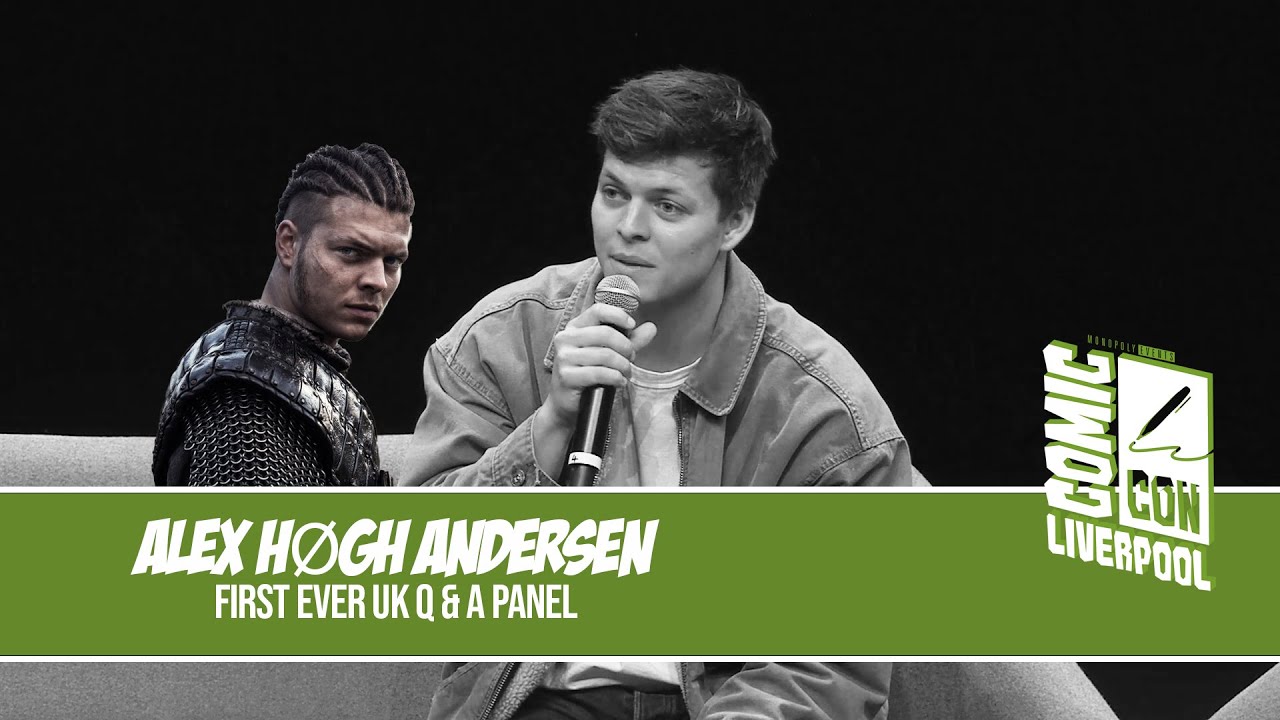 Alex Høgh Andersen | FIRST EVER SOLO UK Q&A Panel | Comic-Con Liverpool 2023