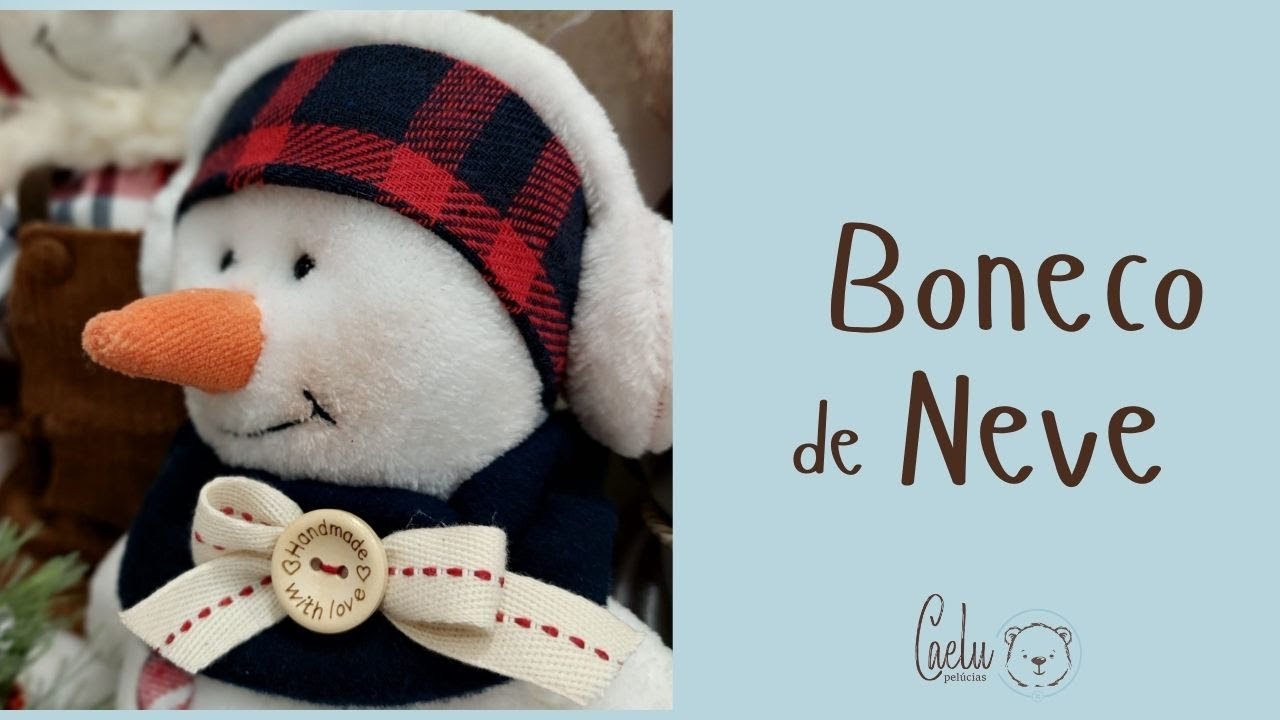Boneco de Neve Caelu Pelúcias
