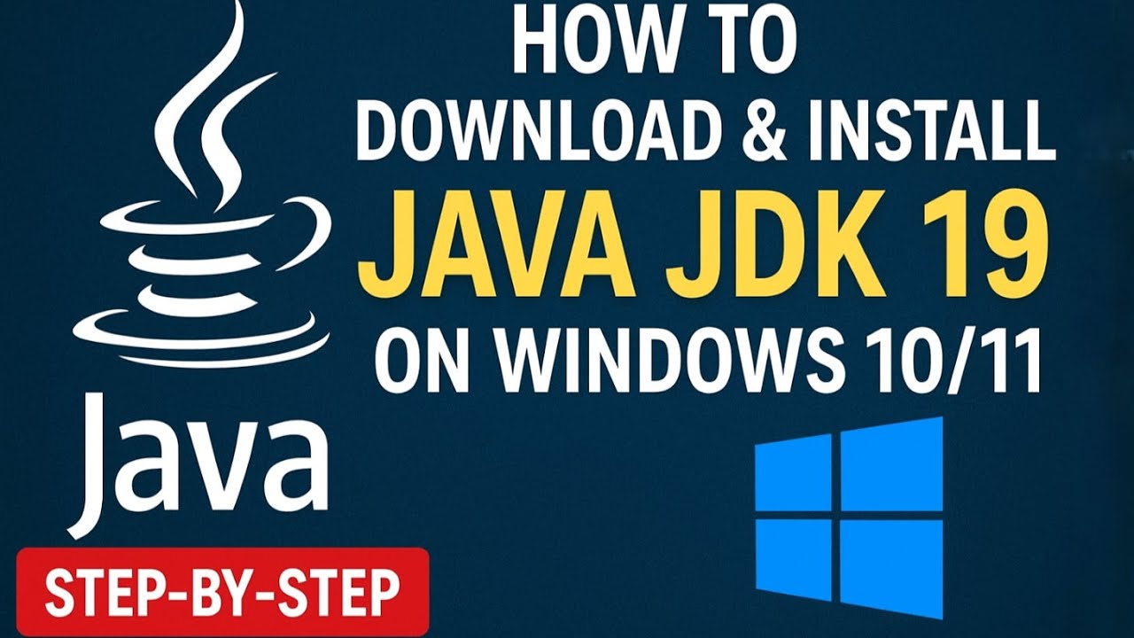 How to Download & Install Java JDK 19 on Windows 10 11   Step by Step Tutorial 2025
