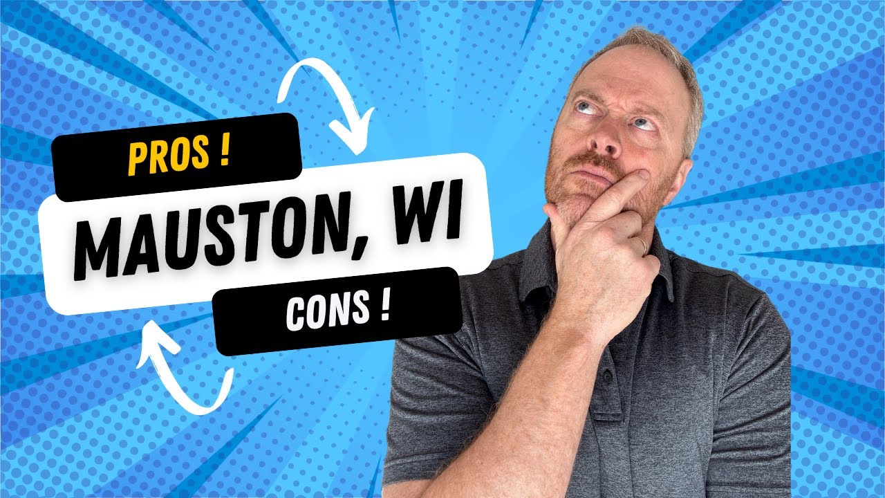 Mauston Wisconsin: Hidden Gem or Total Mistake | Brandon Luehman | Living in Central Wisconsin