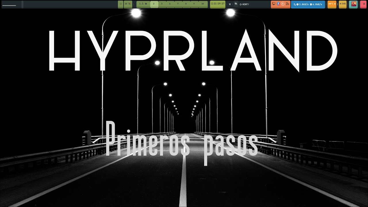 Directo Solo 24H24L: Hyprland primeros pasos