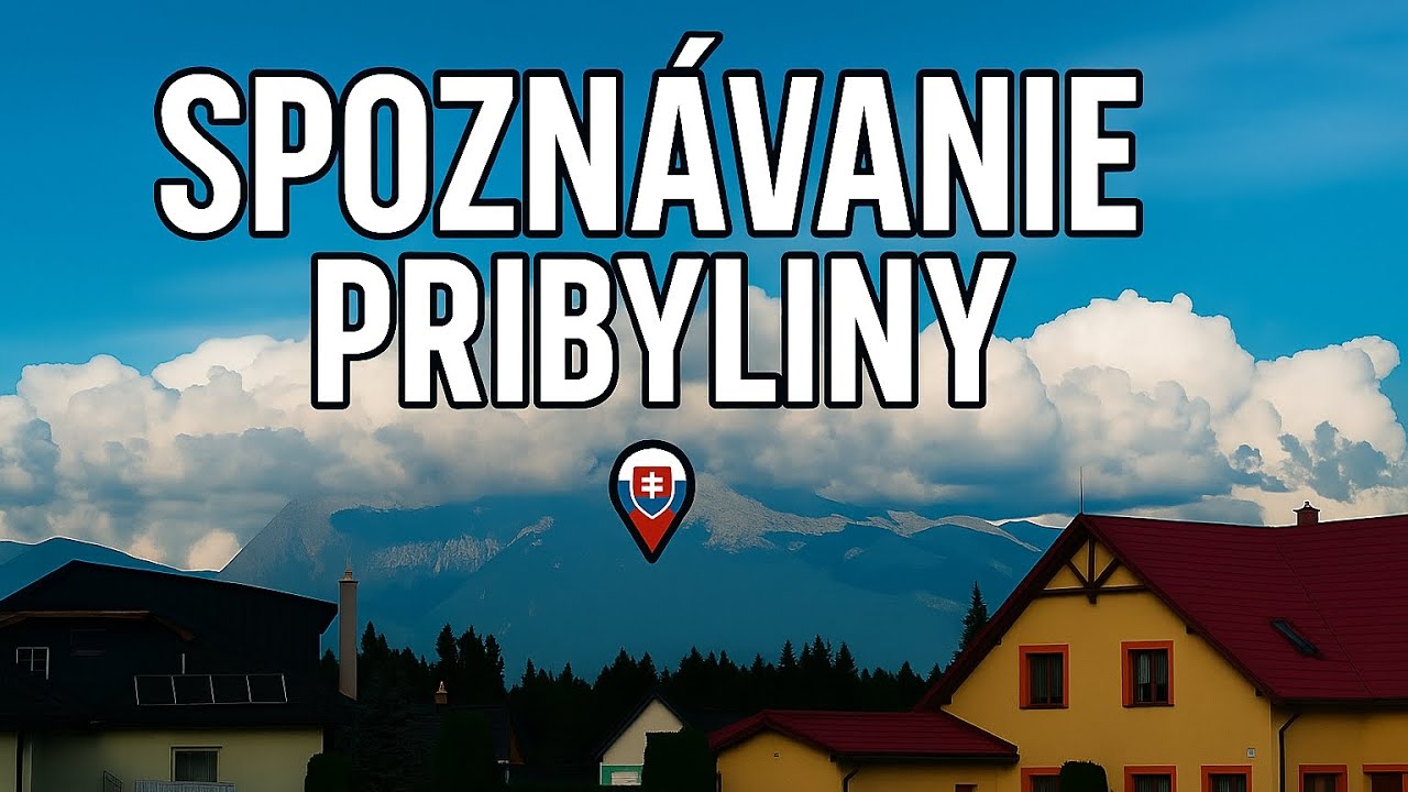 Spoznávanie Obce Pribylina 🗺️📍[Deň 1/7]