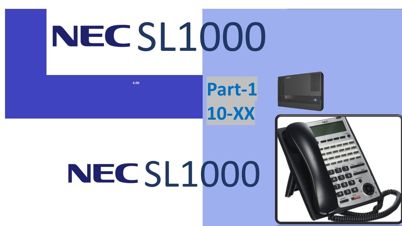 PABX NEC-SL1000 Telephone Configuration Part-1