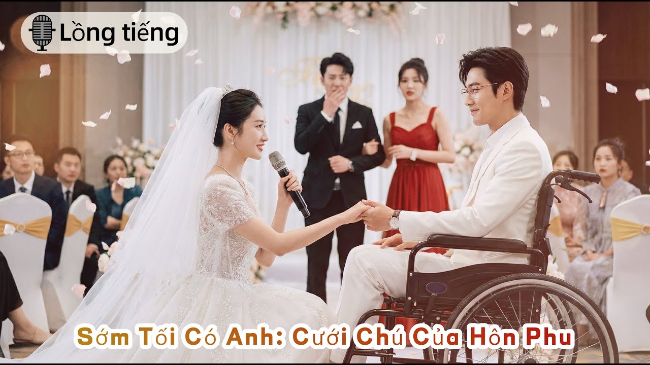 [Lồng tiếng]Bị Cắm Sừng Ngày Cưới, Cô Dâu Quay Sang Cầu Hôn Chú Của Chú Rể: 