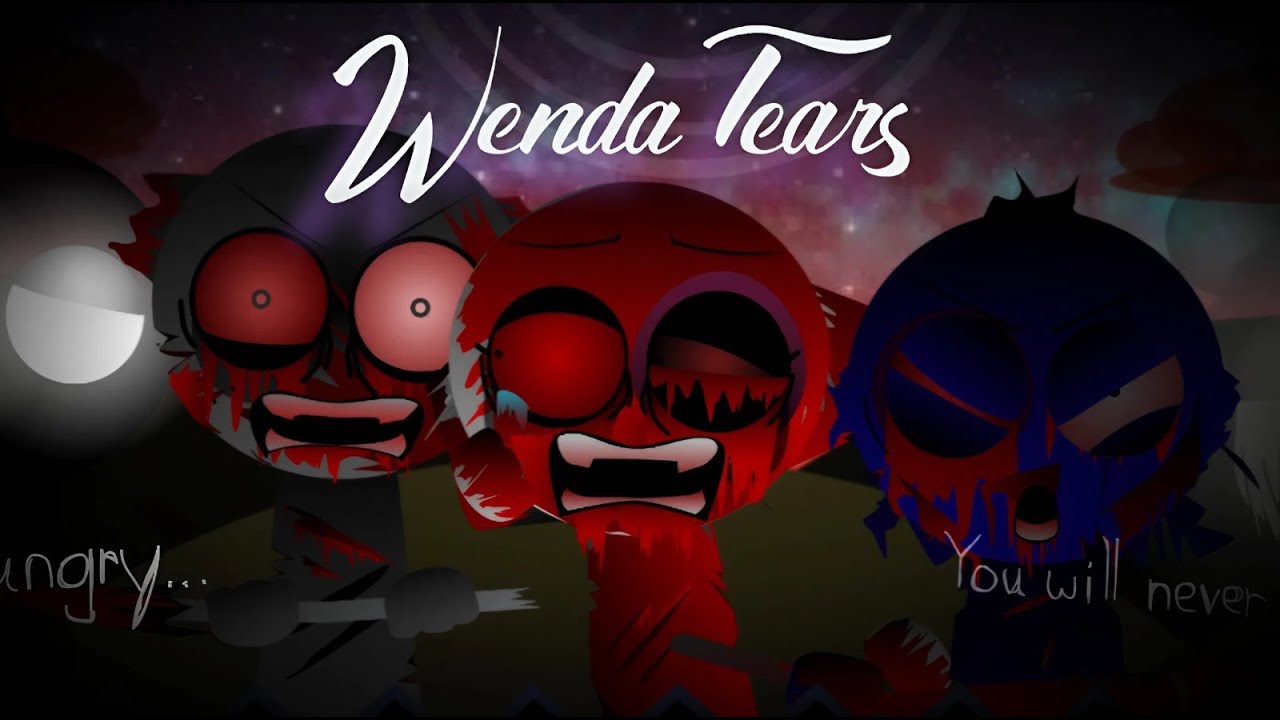 Wenda Tears | Sprunki Phase 11 Definitive by Catt Mix