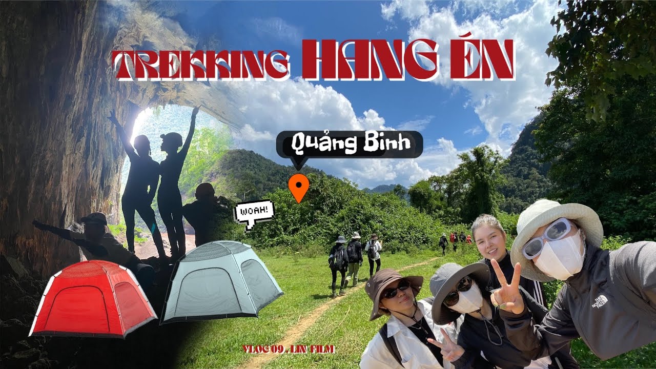 Vlog 09 | Trekking Hang Én OXALIS - du lịch Quảng Bình , nhớ mãi trong tim 💗