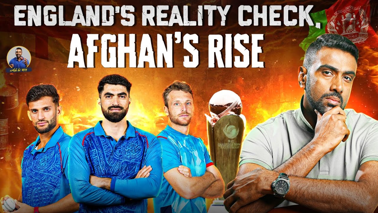 Afghans on the Rise, Bazball in disguise: Will England realise? | Ash ki Baat