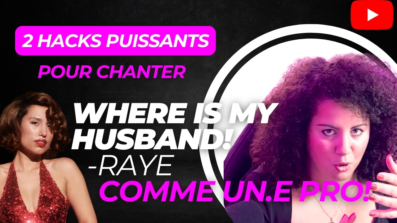 SingHack 🔓 : Travaille avec mes meilleurs hacks de technique vocale sur “Where is my husband” -Raye