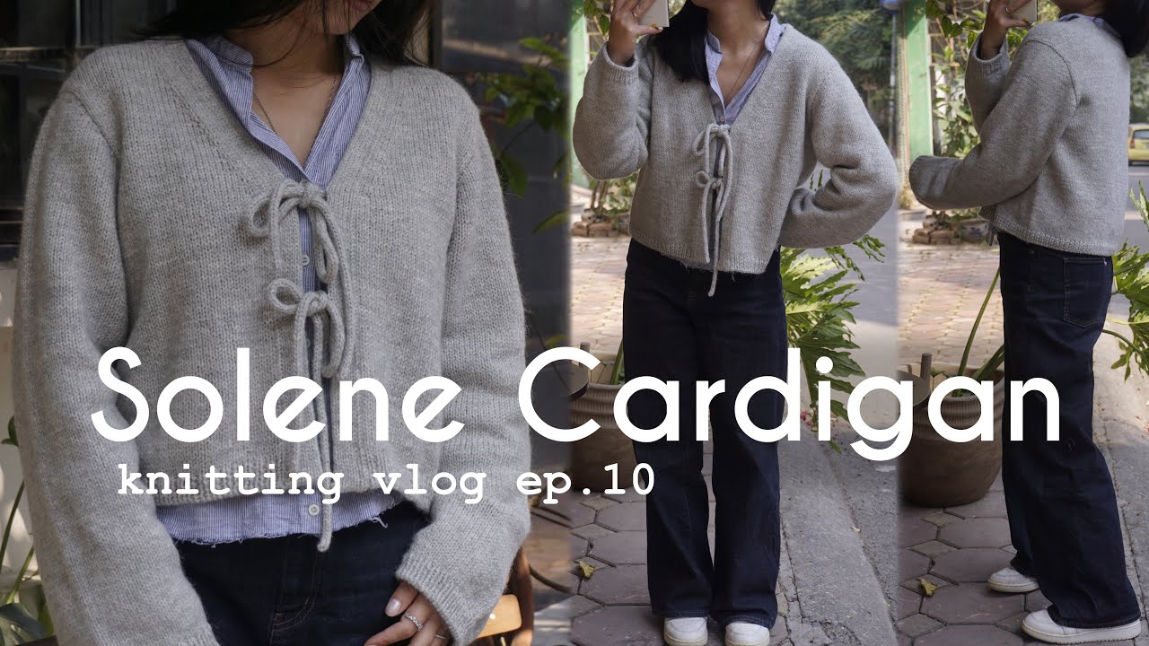 Knitting vlog | Solene Cardigan by Moreca knit • project 10