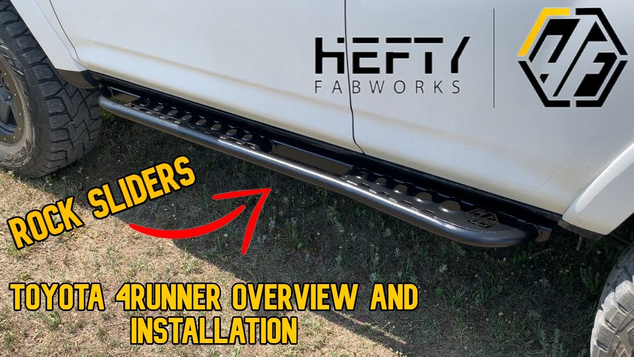 Hefty Fabworks 5th Gen 4Runner Rock Sliders Overview and Install