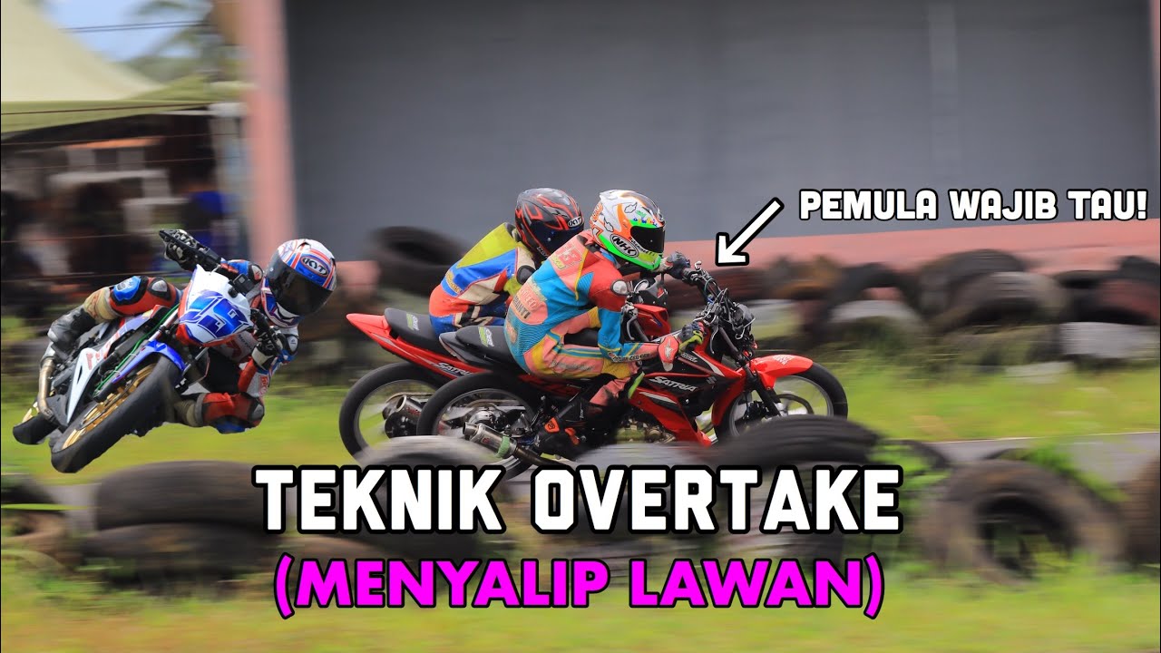 TEKNIK OVERTAKE (MENYALIP LAWAN)