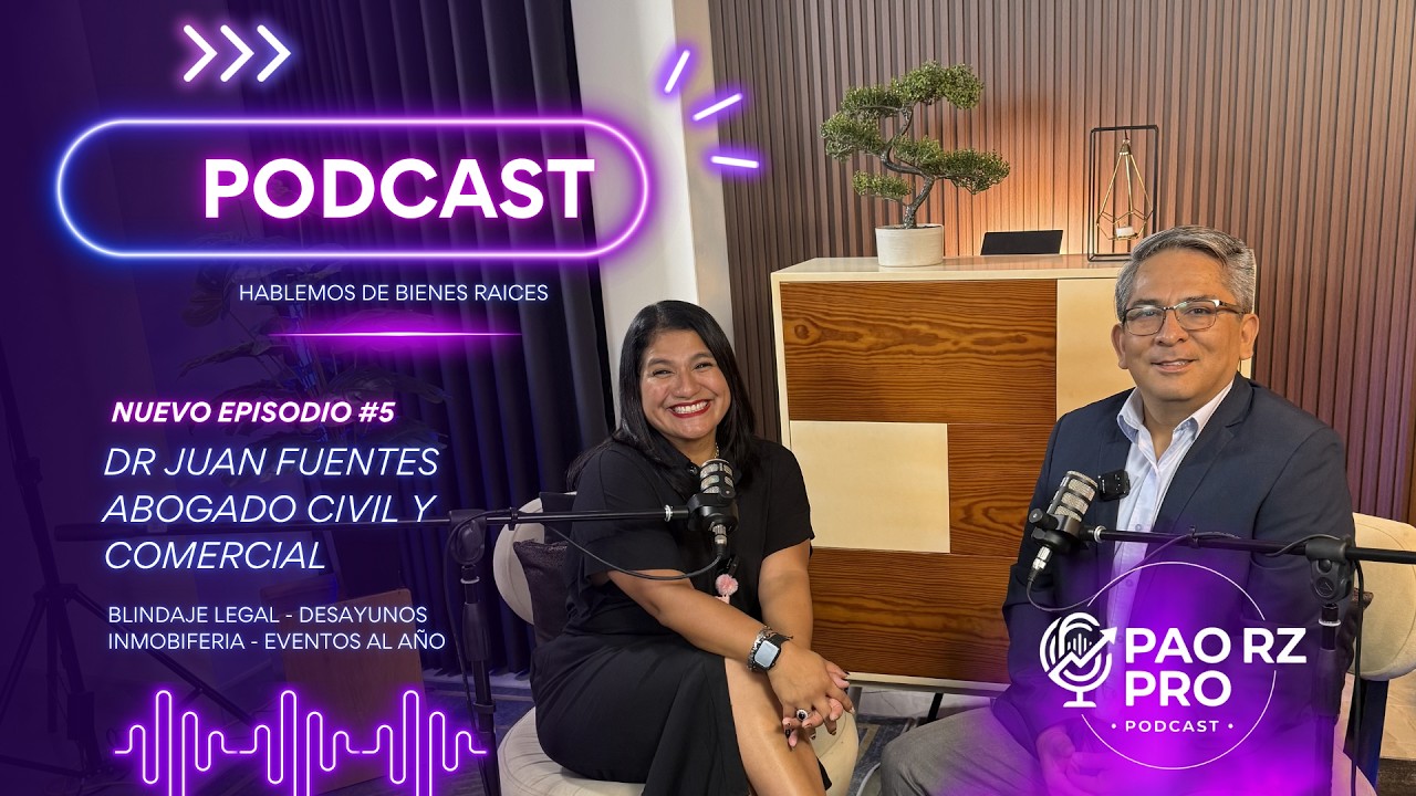 Evita estafas inmobiliarias: Gu&iacute;a legal para invertir seguro | Episodio 5 | Dr Juan Fuentes