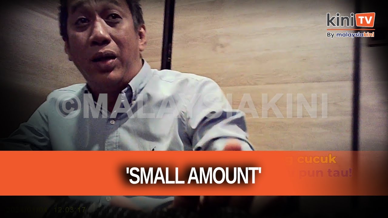 [EXCLUSIVE] Sabah videos Part 3: ‘RM360k small amount, can return now’