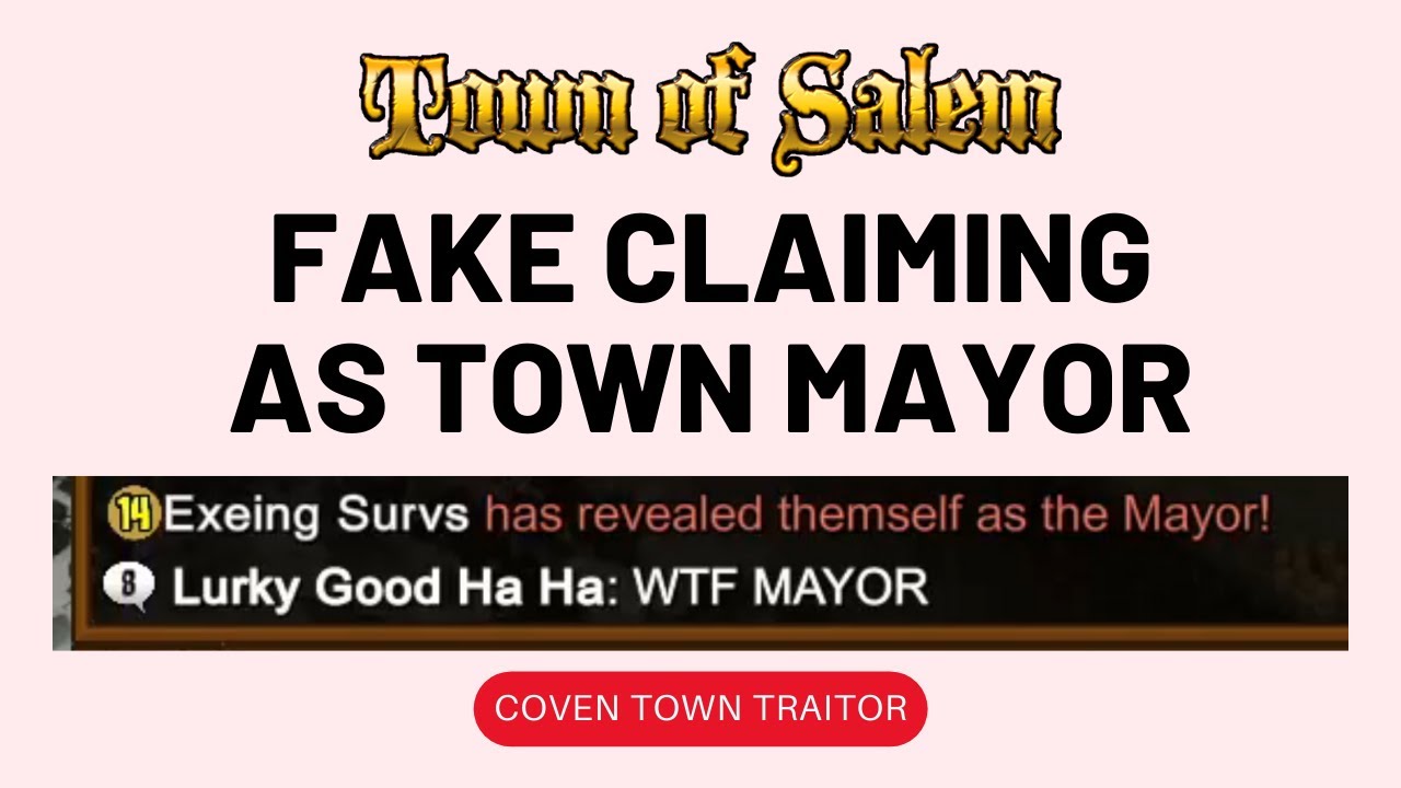 I SURPRISED The Traitor With This Strat - Town of Salem - Town Traitor Mayor
