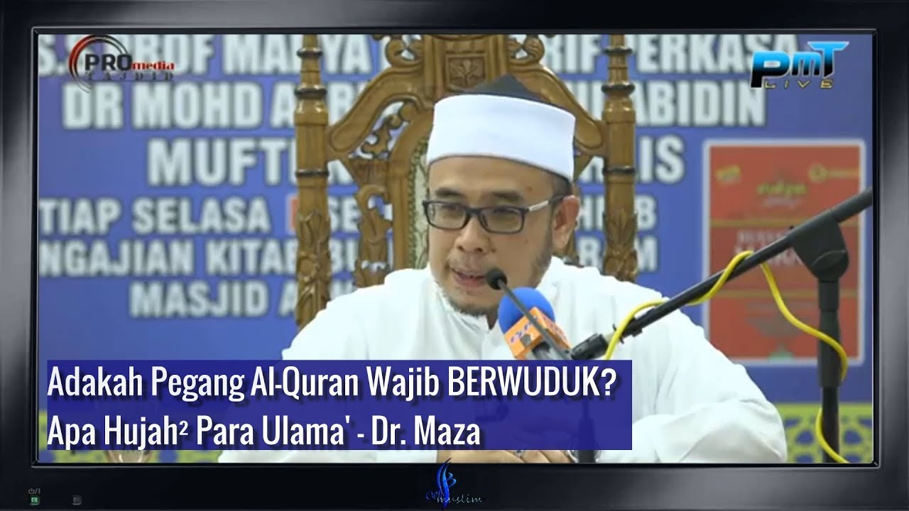 Adakah Pegang Al-Quran Wajib BERWUDUK?