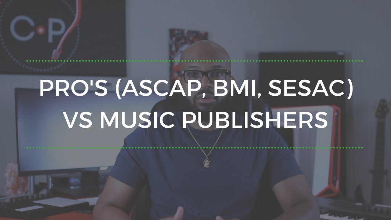 PRO's ASCAP, BMI, SESAC vs Music Publishers