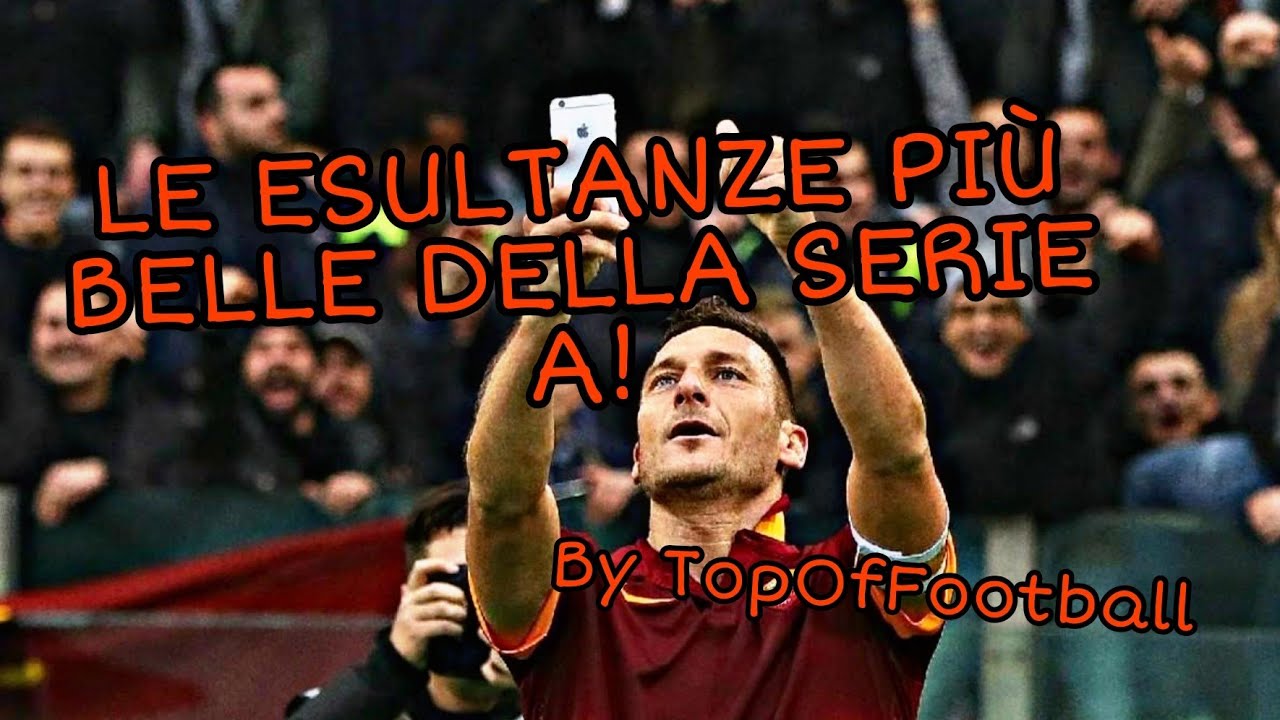 LE ESULTANZE PIU' BELLE DELLA SERIE A!