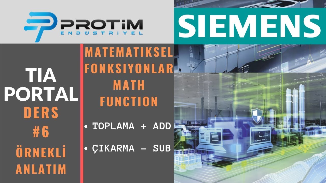 TIA PORTAL EĞİTİMİ - #6 ADD / SUB | MATEMATİKSEL FONKSİYONLAR | PLC PROGRAMLAMA SIEMENS