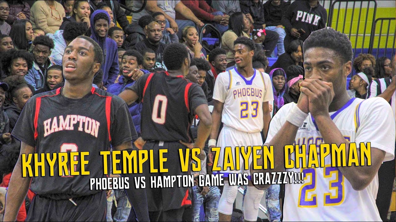 Khyree Temple VS Zaiyen Chapman was CRAZZZY!!! Phoebus vs Hampton H/L