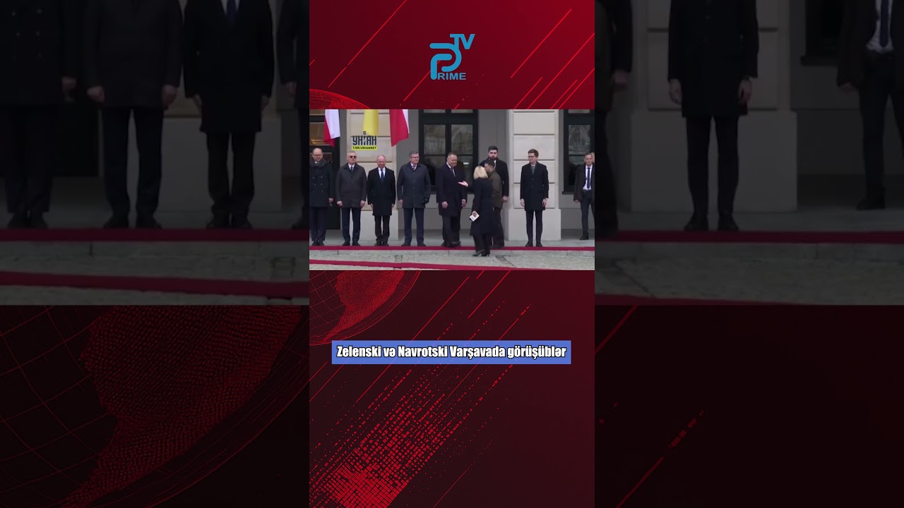 Zelenski və Navrotski Varşavada görüşüblər