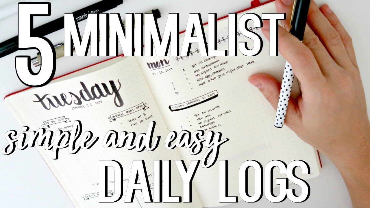 Simple & Easy Minimalist Bullet Journal Daily Log Ideas