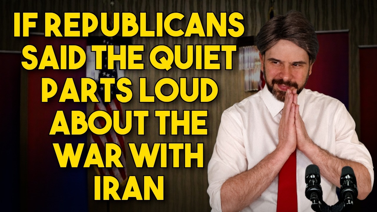 If Republicans Said the Quiet Parts Loud About the War with Iran