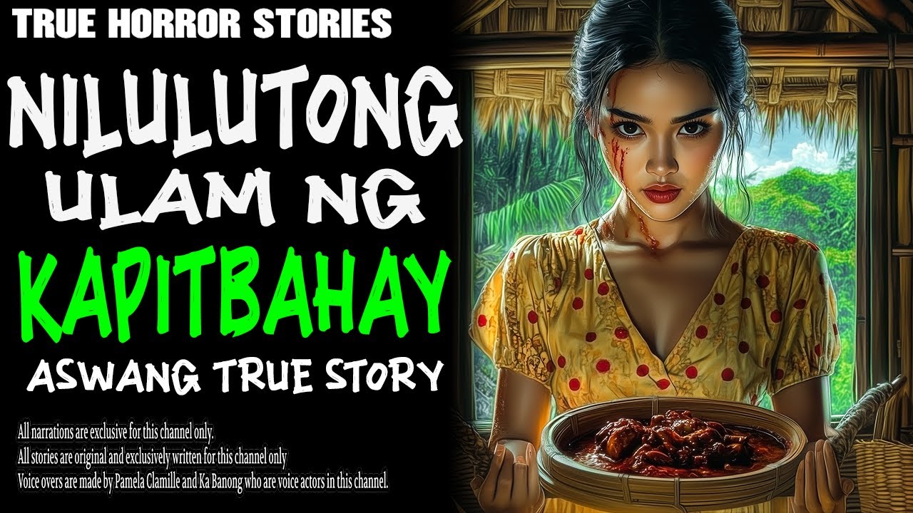 NILULUTONG ULAM NG KAPITBAHAY | Kwentong Aswang | True Story