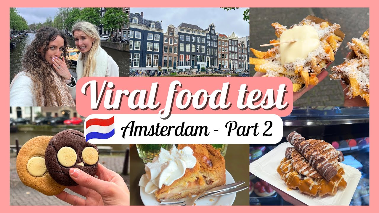 VIRAL FOOD snacks TESTEN in AMSTERDAM - Deel 2 - Fabel Friet 🍟, Appeltaart 🍎 - Travelling Sisters