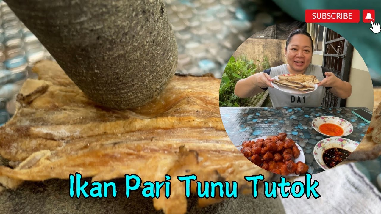 🔴 RESEPI ORANG KELIA SUBA: IKAN PARI MASIN TUNU TUTOK 