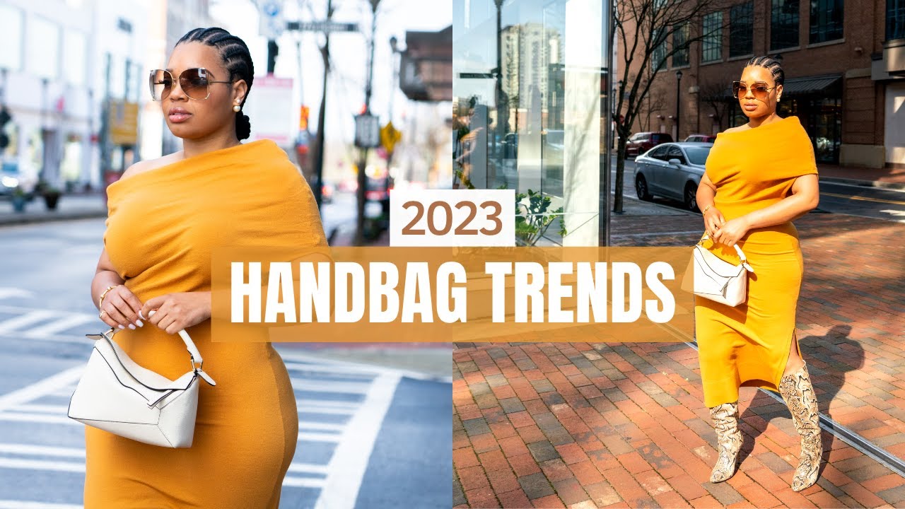 2023 Hand Bag Trends
