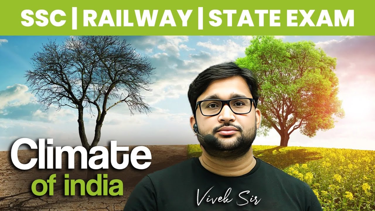 Climate of India  || PYQ Series || Geography revision by Vivek  Sir #ssc #railway #stateexams