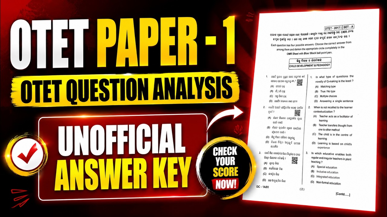 OTET PAPER - 1 || UNOFFICIAL ANSWER KEY || 5.7.2026