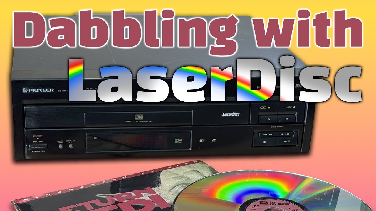 LaserDisc - it's never too late