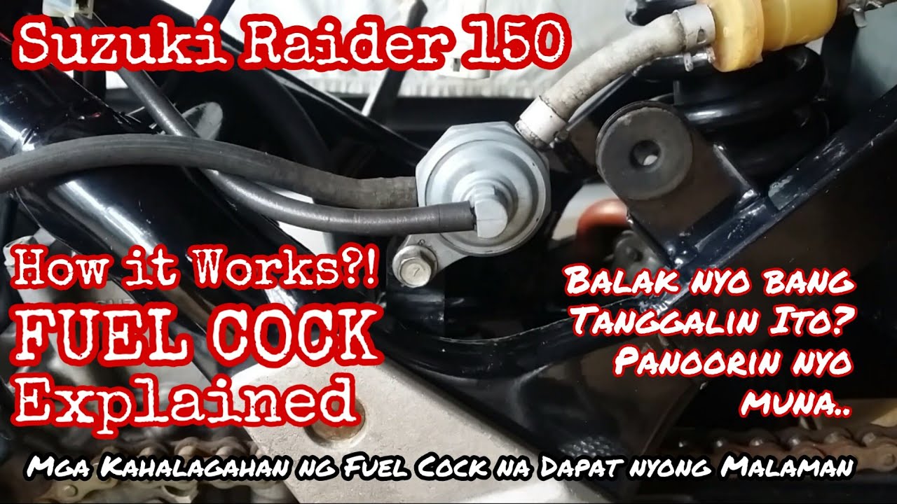 MOTORCYCLE FUELCOCK | RAIDER 150 | KAYLANGAN BA TALAGA? FUEL COCK ASSY PROBLEM SOLUTION