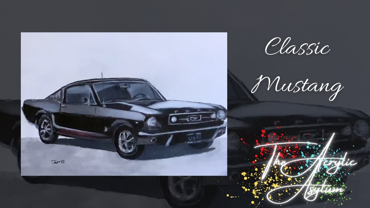 Classic Ford Mustang | Acrylic Painting Tutorial | Time Lapse | The Acrylic Asylum With Mike Ferris