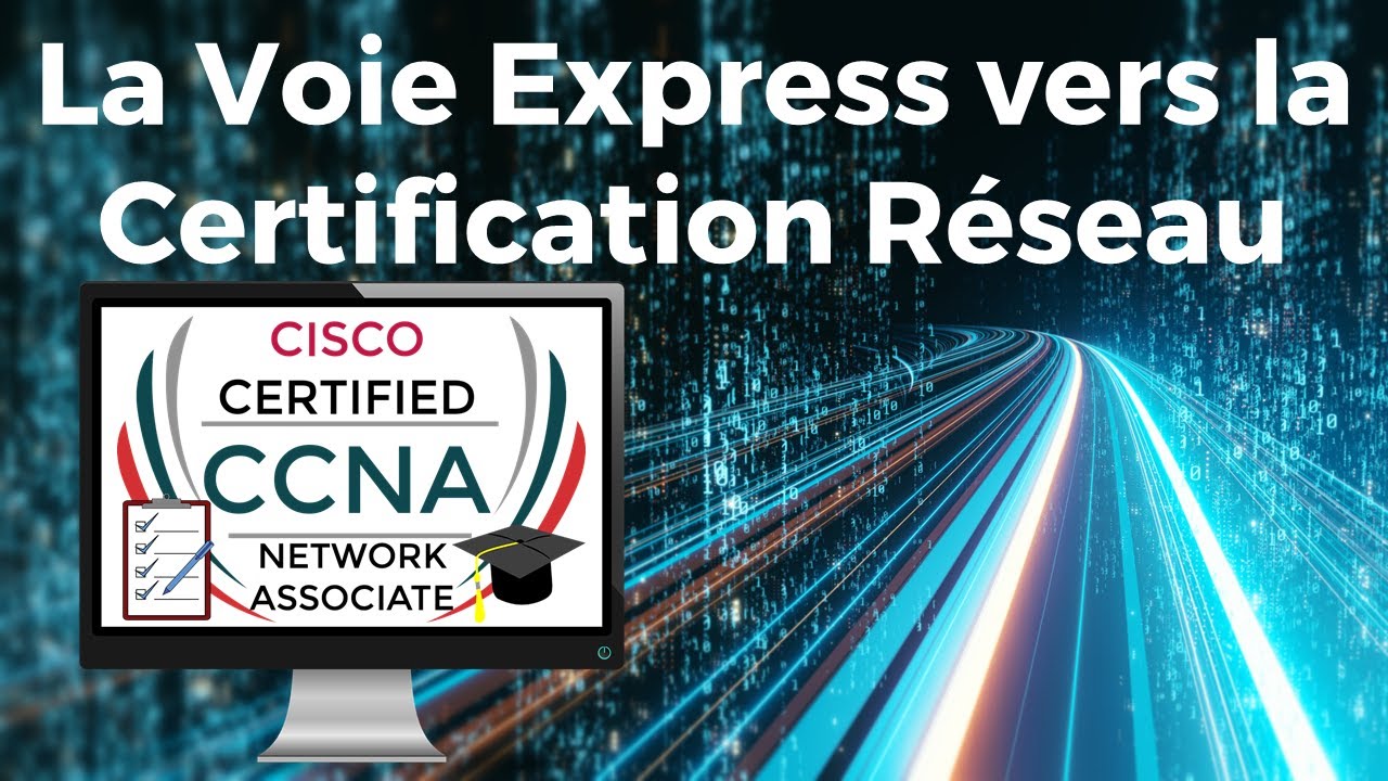Comment j'ai réussi le CCNA sans expérience !