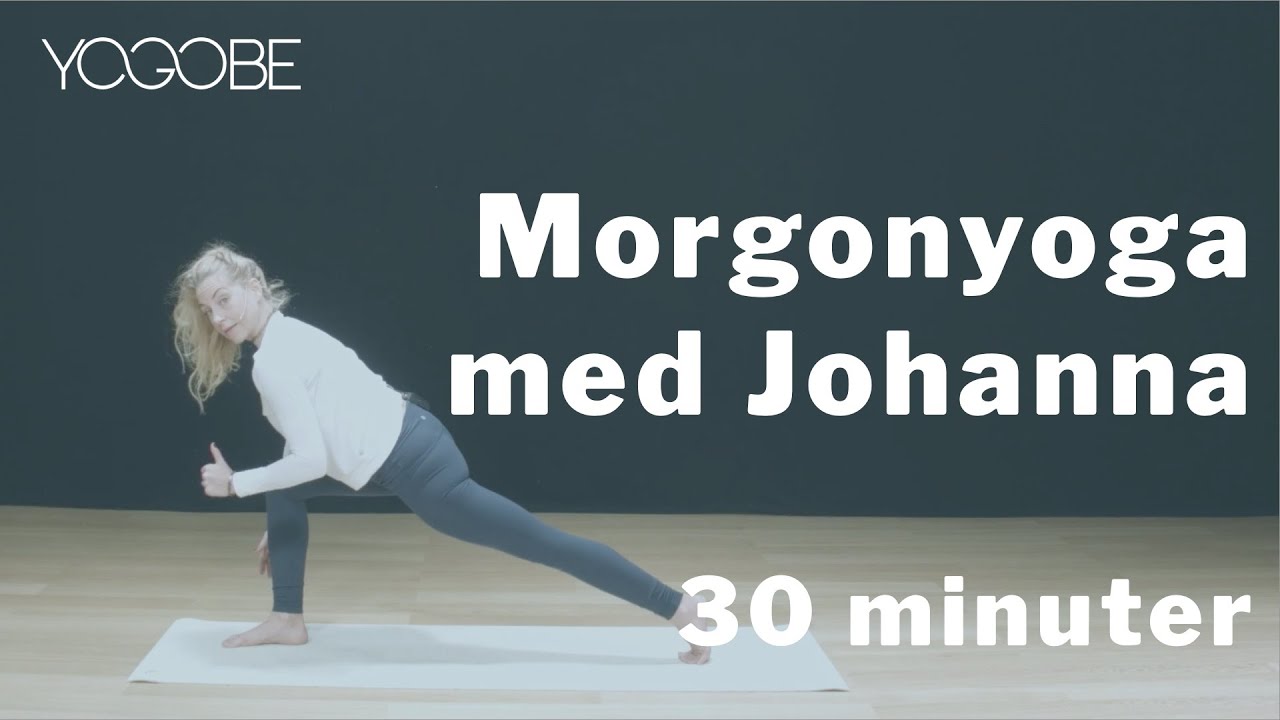30 minuter I MORGONYOGA I med Johanna Hector • Hemmaträning
