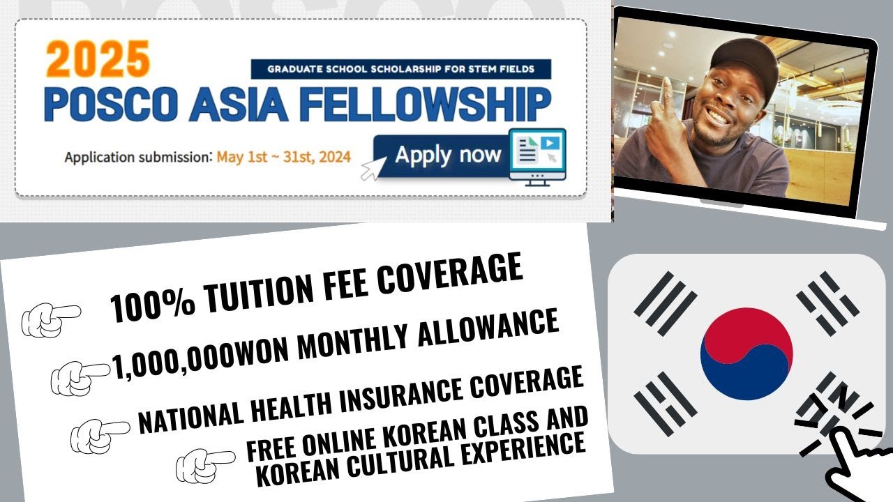 2025 POSCO ASIA FOLLOWSHIP IN SOUTH KOREA. (MSc and PhD) #poscoasiafellowship