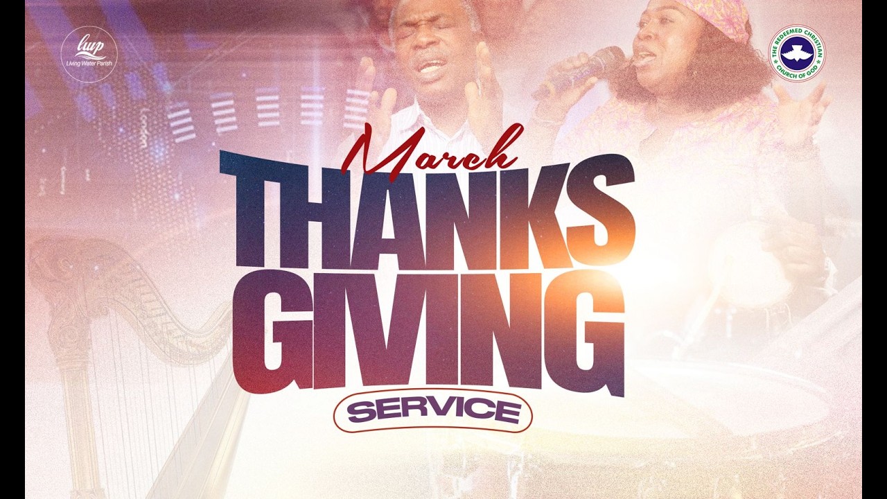 RCCG Living Water Parish || Thanksgiving Service || 01/03/2026