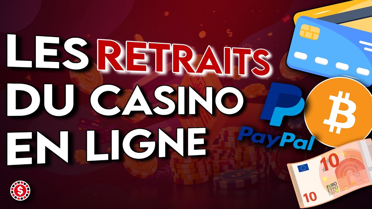 Retrait au Casino en Ligne : Comment &ccedil;a fonctionne ? (Rapidit&eacute;, S&eacute;curit&eacute;&hellip;)