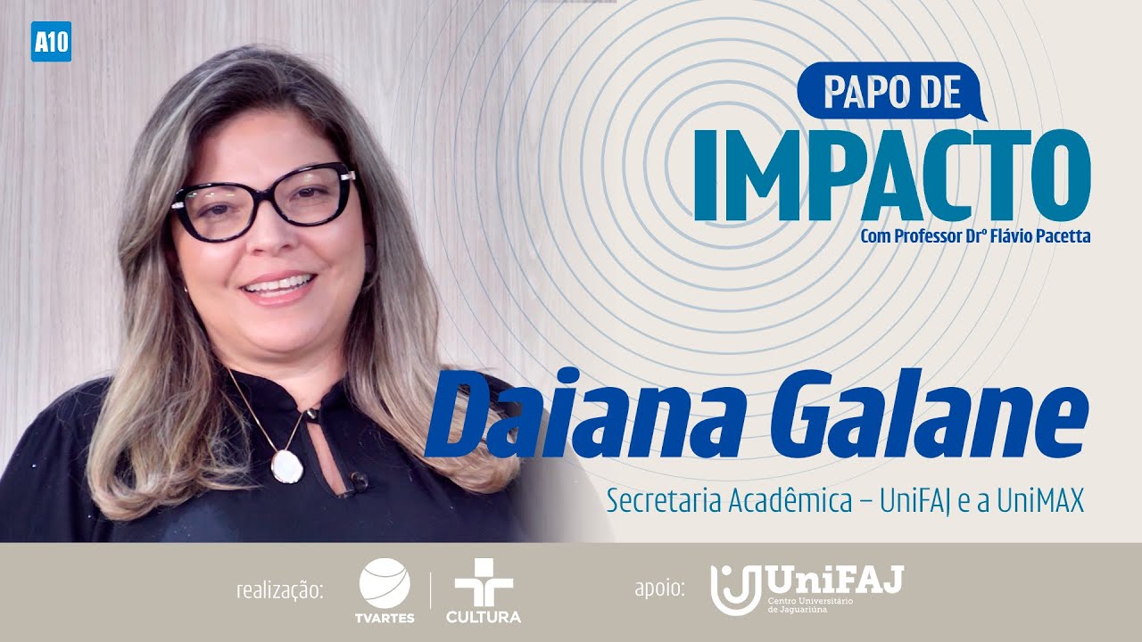Papo de Impacto Especial Carreiras | Daiana Galane Rabello