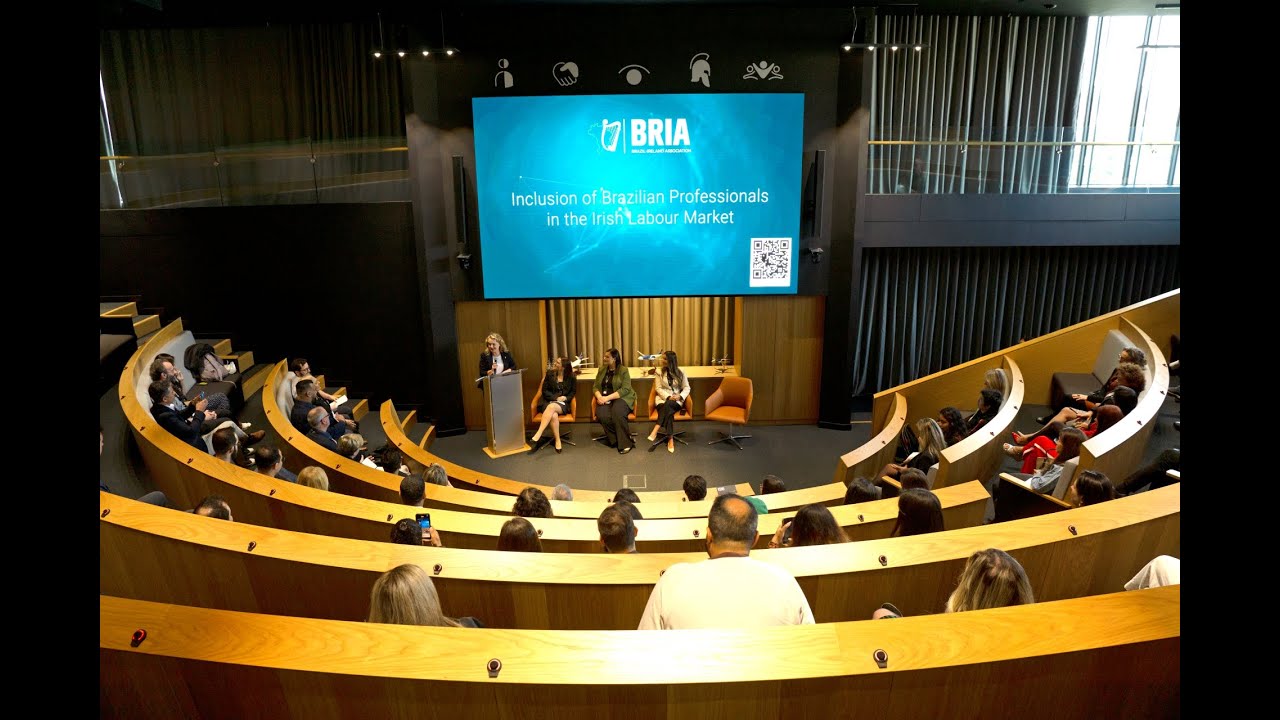 BRIA Launch Event - Inclusion of Brazilian Professionals in the Irish Labour Market