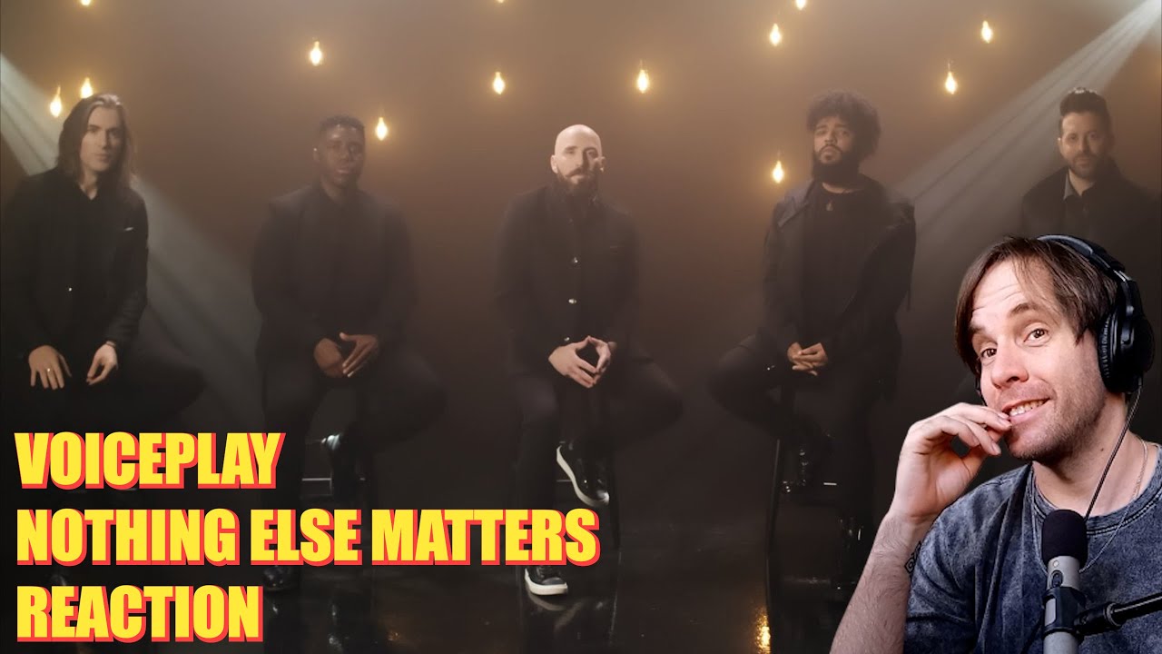 VoicePlay - Nothing Else Matters (Metallica) /// 1ST TIME REACTION