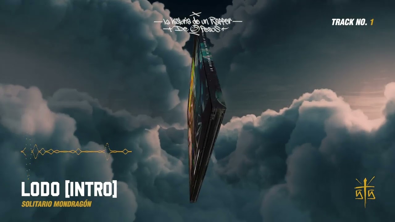 1.-Lodo Intro - Solitario Mondragon (audio oficial)