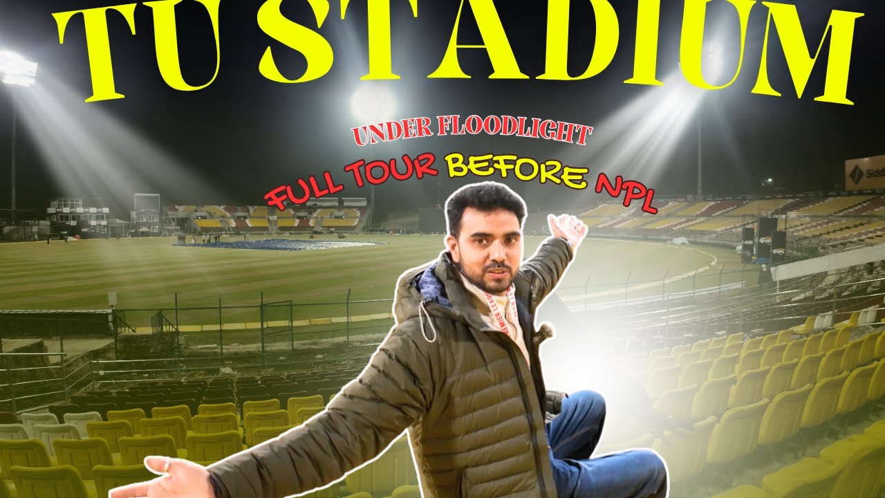 Historic Moment! Complete Tour of TU Cricket Stadium Under the NPL Floodlights