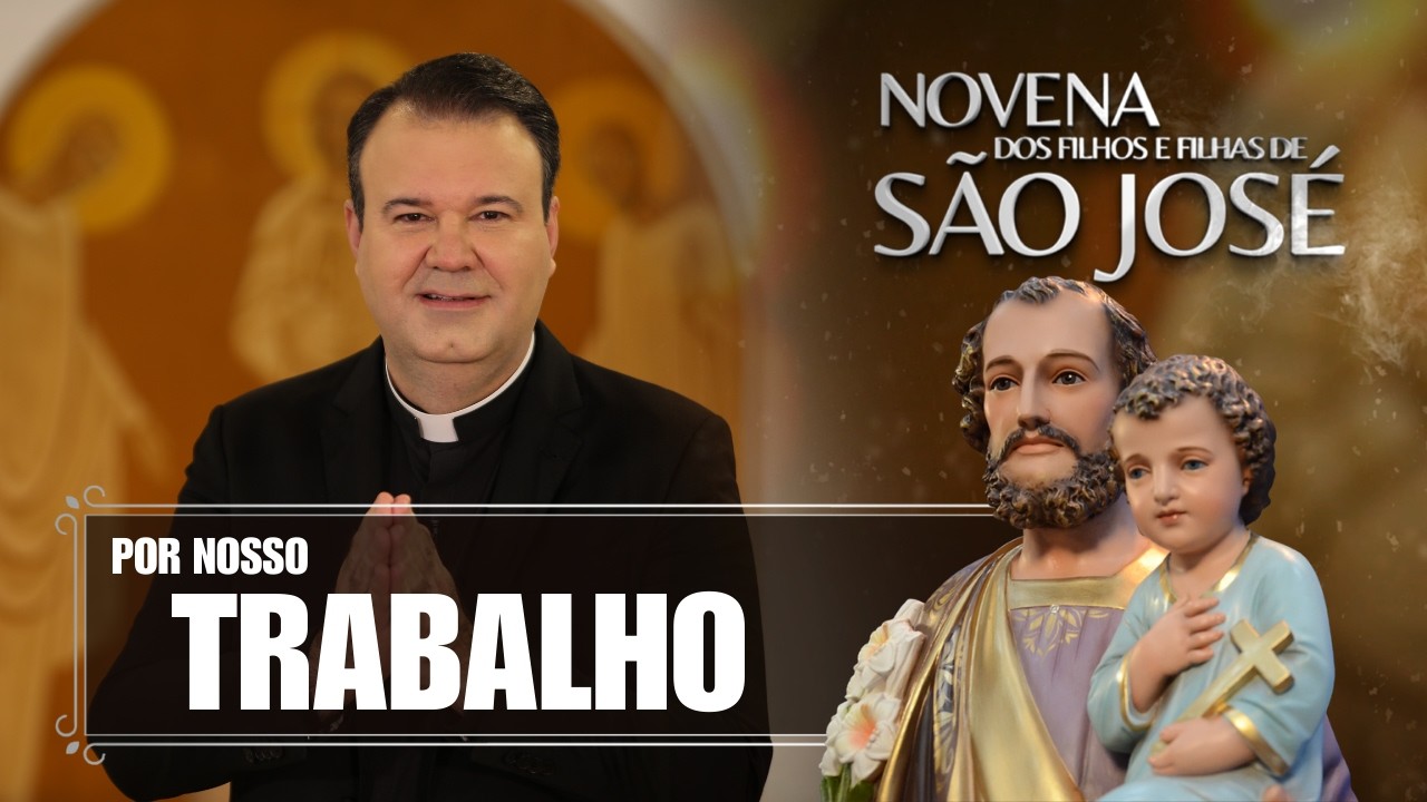 Novena dos Filhos e Filhas de São José - 23/02/2026