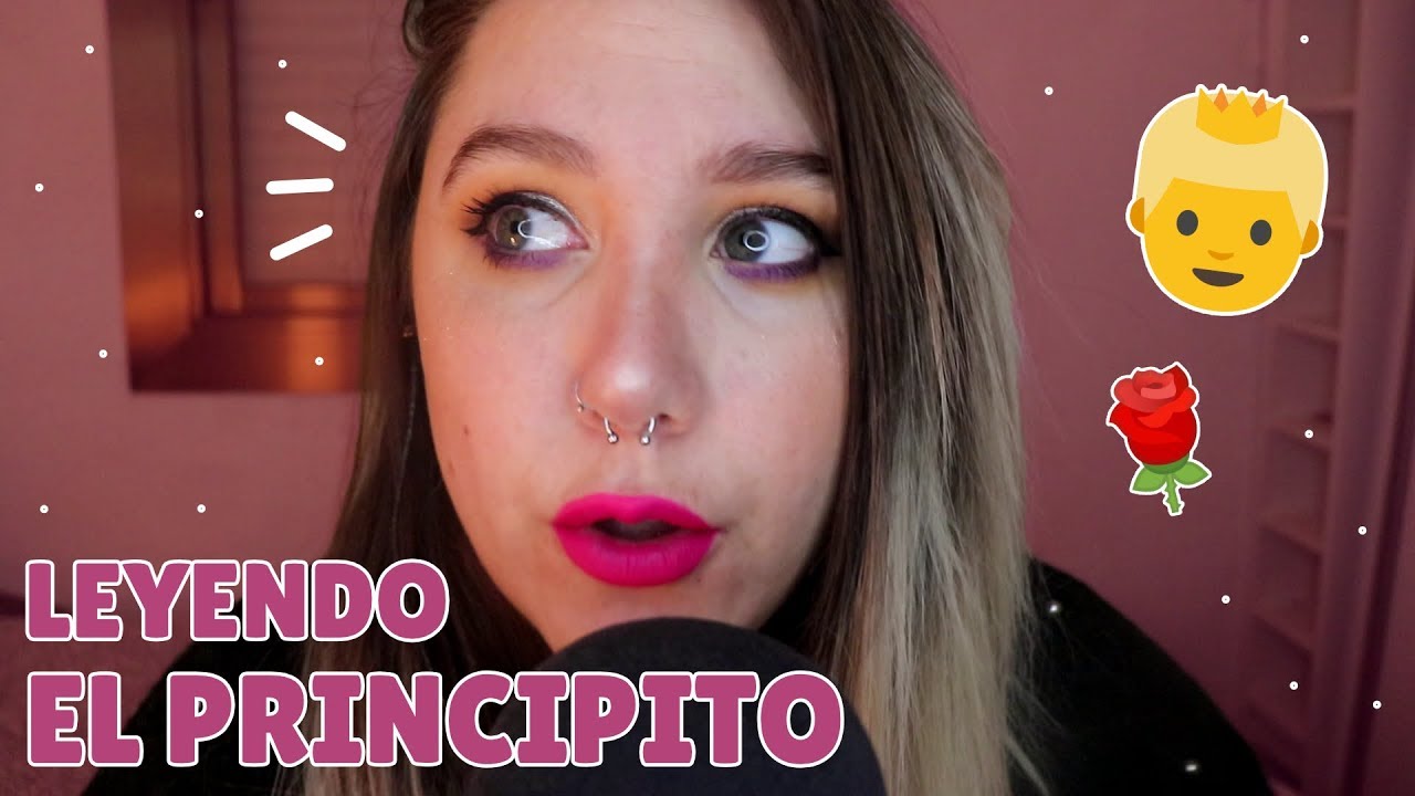 ASMR - Leyendo hasta que te duermas - El Principito III